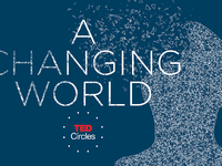 TedxPatras: #AChangingWorld- Γνωρίστε το...