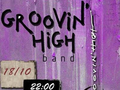 Η Πατρινή μπάντα Groovin' High θα εμφανι...