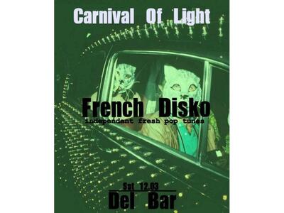 Carnival of Light με την ομάδα French Di...