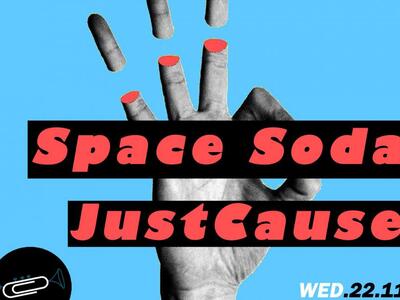 Space Soda & JustCause live την Τετά...