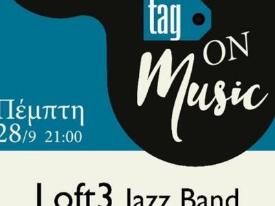 Loft3 Jazz Band (live) at Tag!