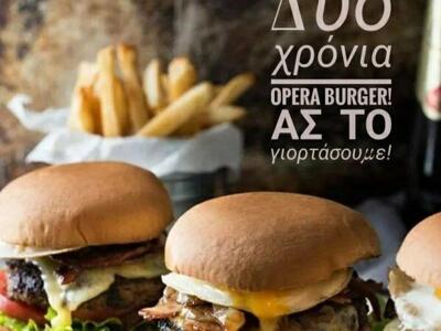 Το Opera Burger γιορτάζει 2 χρόνια λειτο...