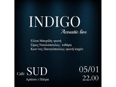 INDIGO Live αύριο βράδυ @ SUD