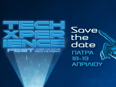 Πάτρα: Έρχεται το TechXperience Fest By ...