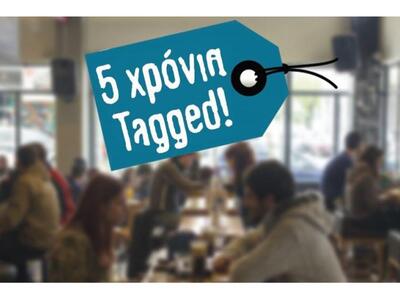 5 χρόνια Tagged!