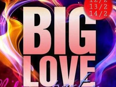 Big Love Party αυτό το 3ήμερο στο Μπρούσ...