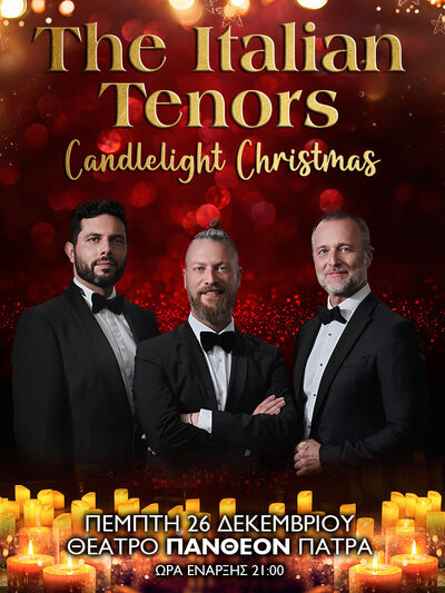 Έρχονται στην Πάτρα οι The Italian Tenors με την παράσταση "Candlelight Christmas"