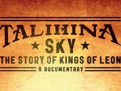 Το ντοκιμαντέρ των Kings of Leon «Talihi...