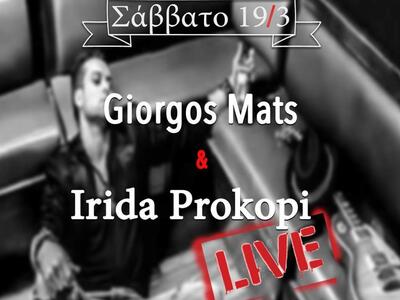 Giorgos Mats & Irida Prokopi live το...