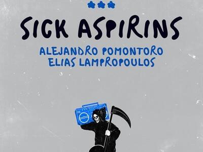 Sick Aspirins την Τρίτη στο ΠΟΠ-ΧΟΡΝ