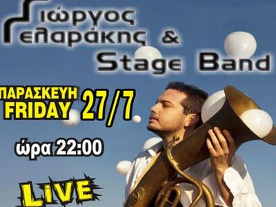 Οι Γιώργος Γελαράκης & Stage band στ...